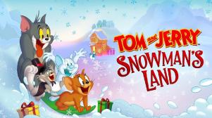 Tom and Jerry: Snowman's Land (2022)